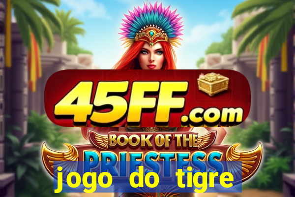 jogo do tigre verdade ou mentira